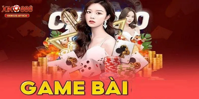 Game Bài - Xu Hướng Giải Trí Không Thể Bỏ Qua